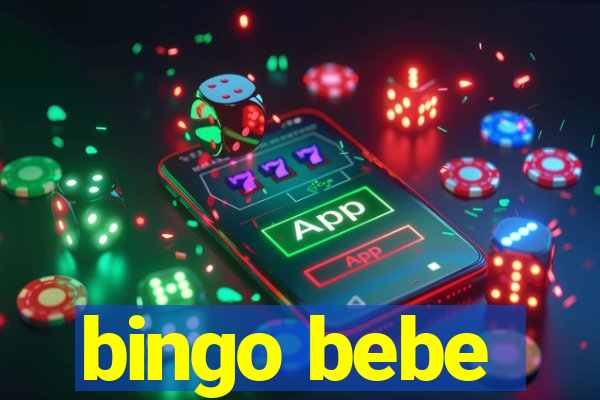 bingo bebe